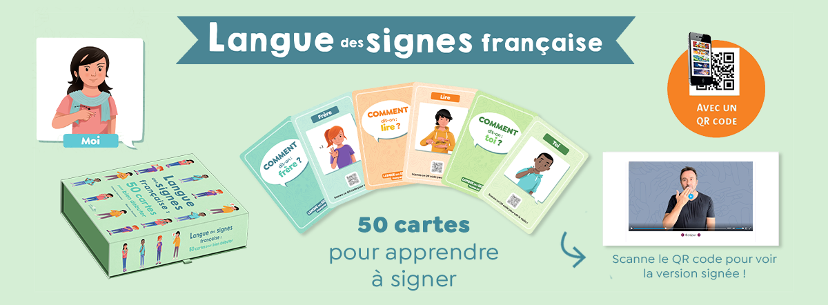 Langue des signes française : 50 cartes pour bien débuter